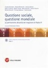 F. Citterio - Questione sociale, questione mondiale. La permanente attualità del magistero di Paolo VI