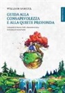 William Samuel - Guida alla consapevolezza e alla quiete profonda