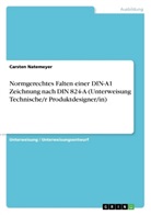 Carsten Natemeyer - Normgerechtes Falten einer DIN-A1 Zeichnung nach DIN 824-A (Unterweisung Technische/r Produktdesigner/in)