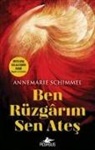 Annemarie Schimmel - Ben Rüzgarim Sen Ates