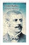 Franz Kafka - Babama Mektup