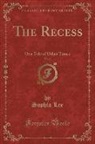 Sophia Lee - The Recess, Vol. 3