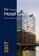 Olaf Trebing-Lecost - Der Trebing-Lecost Hotel Guide 2017