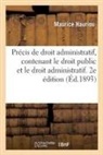 Maurice Hauriou, Hauriou-M - Precis de droit administratif