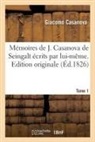 Giacomo Casanova, Casanova-g - Memoires de j. casanova de