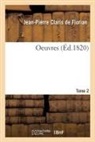 Jean-Pierre Claris De Florian, de Florian-J-P - Oeuvres