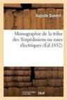 Auguste Duméril, Dumeril-a - Monographie de la tribu des
