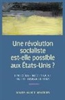 Mary-Alice Waters - Une révolution socialiste est-elle possible aux Etats-Unis ? : un débat nécessaire entre travailleurs