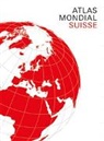 Lorenz / EDK Hurni, Ernst Spiess - ATLAS MONDIAL SUISSE
