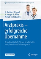 Göt Bierling, Götz Bierling, Haral Engel, Harald Engel, Anja Mezger, Anja u a Mezger... - Arztpraxis - erfolgreiche Übernahme