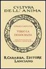 Edward Carpenter, G. Papini - Verso la democrazia