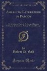 Robert P. Falk - American Literature in Parody
