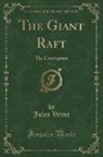 Jules Verne - The Giant Raft, Vol. 2