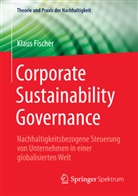 Klaus Fischer, Klaus (Dr.) Fischer - Corporate Sustainability Governance