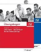Sackmann, das Lehrbuch für die Meisterprüfung - .IV: Übungsbogen für die Meisterprüfung Teil IV, 2 Bde.