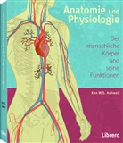 Ken Ashwell - Anatomie und Physiologie