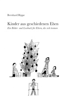 Bernhard Rippe - Kinder aus geschiedenen Ehen