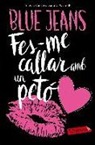 Blue Jeans - Fes-me callar amb un petó