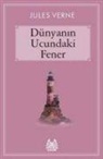 Jules Verne - Dünyanin Ucundaki Fener