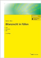 Jens Harms, Jens E. Harms, Franz J. Marx, Franz Jürgen Marx - Bilanzrecht in Fällen