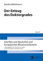 Sandra Möhlmann, Bernhard Kempen, Christian von Coelln - Der Entzug des Doktorgrades