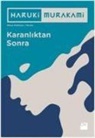 Haruki Murakami - Karanliktan Sonra