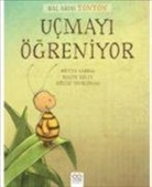 Maite Kelly, Britta Sabbag - Bal Arisi Tonton Ucmayi Ögreniyor