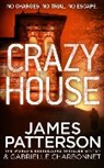 James Patterson - Crazy House
