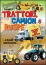 Trattori, camion e ruspe. Con 30 adesivi removibili