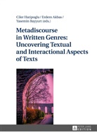 Erdem Akbas, Yasemin Bayyurt, Ciler Hatipoglu - Metadiscourse in Written Genres: Uncovering Textual and Interactional Aspects of Texts