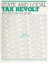 Dean Tipps, Tipps and - State and Local Tax Revolt