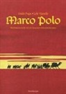 Guido Fuga, Lele Vianello - Marco Polo. Testimonianze di un viaggio straordinario