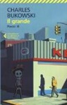 Charles Bukowski - Il grande