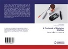 Lovepreet Singh Harjaskaran, Narinde Singh, Narinder Singh - A Textbook of Diabetes Mellitus