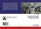 Philip Antwi - Implementing Value Engineering on Road Projects in Ghana