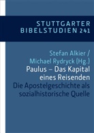 Stefan Alkier, Christoph Dohmen u a, Michae Rydryck, Michael Rydryck - Paulus - Das Kapital eines Reisenden