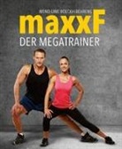 Uwe-Wend Boeckh-Behrens, Wend-Uwe Boeckh-Behrens - maxxF - Der Megatrainer