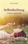 Clemens Kuby - Selbstheilung - Gesund aus eigener Kraft