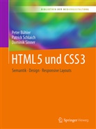 Pete Bühler, Peter Bühler, Patric Schlaich, Patrick Schlaich, Dominik Sinner - HTML5 und CSS3