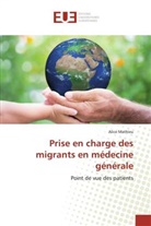 Alice Mathieu - Prise en charge des migrants en médecine générale
