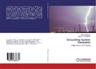 Gevork B Gharehpetian, Gevork B. Gharehpetian, Gevork B. Gharehpetian, Mehrda Mokhtari, Mehrdad Mokhtari - Grounding System Transients
