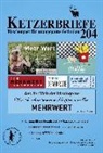 Judith Funke, Fritz Erik Hoevels, C. Müller, Ingo Schuler, Angela Virjat, Eva Wegener - Ketzerbriefe - 204: Mehrwert
