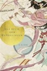 I Ging - Das Buch der Wandlungen - I Ging