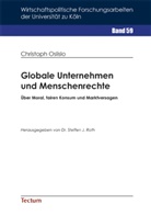 Christoph Oslislo, Steffe J Roth (Dr.), Steffen J. Roth - Globale Unternehmen und Menschenrechte