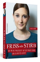 Larissa Sarand - Friss oder stirb