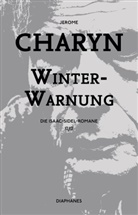 Jerome Charyn, Sabine Schulz - Winterwarnung