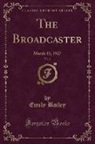 Emily Bailey - The Broadcaster, Vol. 3