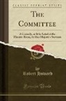 Robert Howard - The Committee