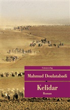 Mahmud Doulatabadi - Kelidar