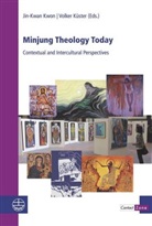 Küster, Küster, Volker Küster, Jin-Kwa Kwon, Jin-Kwan Kwon - Minjung Theology Today